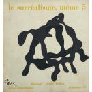 BRETON, André. - LE SURRÉALISME, MÊME. Nº1 (ao 5). 
