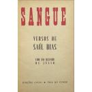 DIAS, Saúl. - SANGUE. Versos de... Com um desenho de Júlio.  