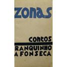 FONSECA, Branquinho da. - ZONAS. Contos.