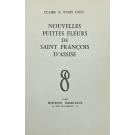 GOLL CLAIRE ET YVAN. - NOUVELLES PETITES FLEURS DE SAINT FRANCOIS D'ASSISE. Avec des dessins de Salvatore Dali. 