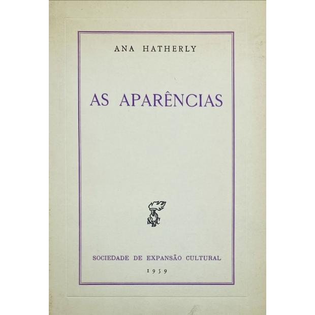 HATERLY, Ana. - AS APARÊNCIAS. Sombra, claro-escuro, luz. 