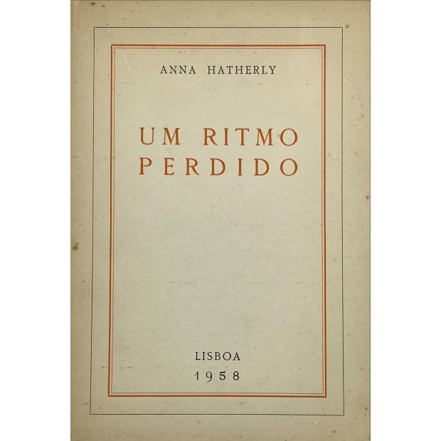 HATERLY, Ana. - UM RITMO PERDIDO. 