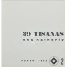 HATHERLY, Ana. - 39 TISANAS.