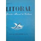 LITORAL. Revista Mensal de Cultura. Director: Carlos Queiroz. Orientação Gráfica de Bernardo Marques. Nº 1 (ao 6). 
