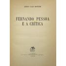 MONTEIRO, Adolfo Casais. - FERNANDO PESSOA E A CRITICA. 