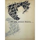 MONTEIRO, Adolfo Casais. - VÔO SEM PÁSSARO DENTRO. Seguido de alguns poemas 1944-1952. Poesia. Dez desenhos de Fernando Lemos. 