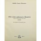 MONTEIRO, Adolfo Casais. - VÔO SEM PÁSSARO DENTRO. Seguido de alguns poemas 1944-1952. Poesia. Dez desenhos de Fernando Lemos. 