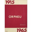 NEGREIROS, José de Almada. - ORPHEU. 1915-1965. 