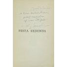 NEMÉSIO, Vitorino. - FESTA REDONDA. Décimas e Cantigas de Terreiro Oferecidas ao Povo da Ilha Terceira, por... natural da dita Ilha. 