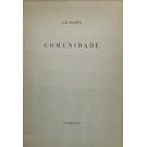 PACHECO, Luiz. - COMUNIDADE. 