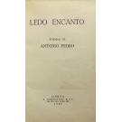 PEDRO, António. - LEDO ENCANTO. Poemas. 