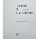 PICON Gaëtan. - JOURNAL DU SURRÉALISME. 1919-1939. 