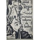 RÉGIO, José. - PRIMEIRO VOLUME DE TEATRO. Jacob e o Anjo, mistério em três actos, um prólogo e um epilogo. Três máscaras, fantasia dramática em um acto. Post-fácio.
