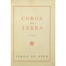SENA, Jorge de. - COROA DA TERRA. Poemas. 