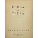 SENA, Jorge de. - COROA DA TERRA. Poemas. 