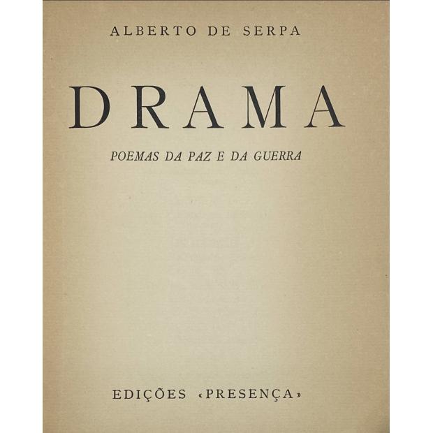 SERPA, Alberto de. - DRAMA. Poemas da paz e da guerra. 