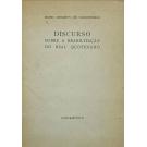 VASCONCELOS, Mário Cesariny de. - DISCURSO SOBRE A REABILITAÇÃO DO REAL QUOTIDIANO. 