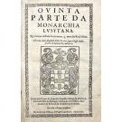 BRITO, Frei Bernardo de. - SEGVNDA PARTE (A QUINTA) DA MONARCHIA LVSITANA. 