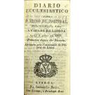 DIARIO ECCLESIASTICO PARA O REINO DE PORTUGAL principalmente para a Cidade de Lisboa. Para o ano de 1829. Primeiro depois do Bissexto.