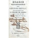 DIARIO ECCLESIASTICO PARA O REINO DE PORTUGAL principalmente para a Cidade de Lisboa. Para o ano de 1847. Terceiro depois do Bissexto.