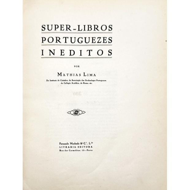 LIMA, Mathias. - SUPER-LIBROS PORTUGUEZES INEDITOS. 