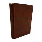 SATURIO-PIRES, Ex-Tenente. - OS CAÇADORES NO EXERCITO DE D. MIGUEL. (1828-34). Volume Primeiro (e Segundo). 