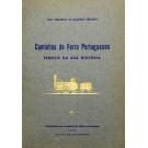 ABRAGÃO, Eng.º Frederico de Quadros. - CAMINHOS DE FERRO PORTUGUESES. Esboço da sua história.