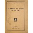 AZEVEDO, J. Lúcio de. - O MARQUÊS DE POMBAL E A SUA EPOCA. Segunda edição com emendas. 