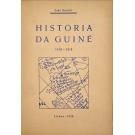 BARRETO, João. - HISTÓRIA DA GUINÉ. 1418-1918. Com prefácio do coronel Leite de Magalhães, antigo Governador da Colónia.