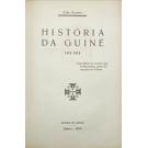 BARRETO, João. - HISTÓRIA DA GUINÉ. 1418-1918. Com prefácio do coronel Leite de Magalhães, antigo Governador da Colónia.