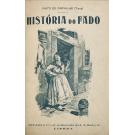 CARVALHO (TINOP), Pinto de. - HISTÓRIA DO FADO. (Com 13 Ilustrações). 