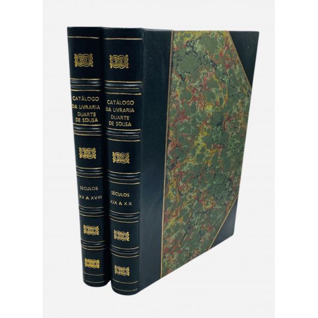 CATÁLOGO DA LIVRARIA DUARTE DE SOUSA. Séculos XVI a XVIII (e Séculos XIX e XX). 