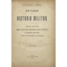 CESAR, Victoriano J. - ESTUDOS DE HISTÓRIA MILITAR. INVASÕES FRANCESAS EM PORTUGAL.  Vol. I (ao III).