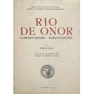 DIAS, Jorge. - RIO DE ONOR. Comunitarismo Agro-Pastoril. Por... Cancioneiro de Margot Dias. Desenhos de Fernando Galhano.