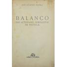 FRANÇA, José-Augusto. - BALANÇO DAS ACTIVIDADES SURREALISTAS EM PORTUGAL.