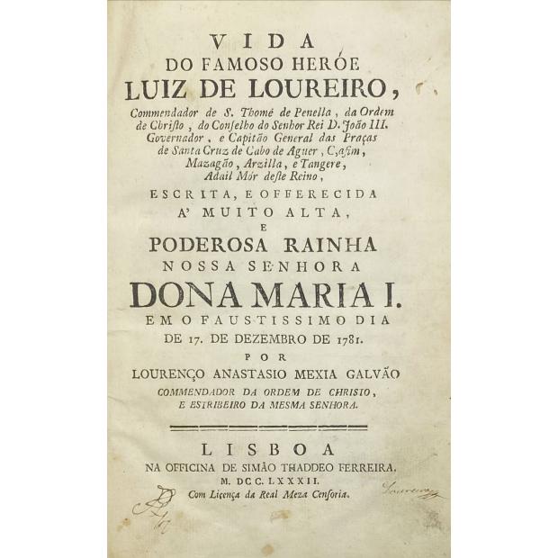 GALVÃO, Lourenço Anastacio Mexia. - VIDA DO FAMOSO HERÓE LUIZ DE LOUREIRO .