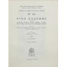 GAMITTYO, A. C. P. - KING KAZEMBE AND THE MARAVE, CHEVA, BISA, BEMBA, LUNDA, AND OTHER PEOPLES OF SOUTHERN AFRICA being the Diary of the Portuguese Expedition to that Potentate in the years 1831 and 1832. Translated by Ian Cunnison. Vol. I (e II).