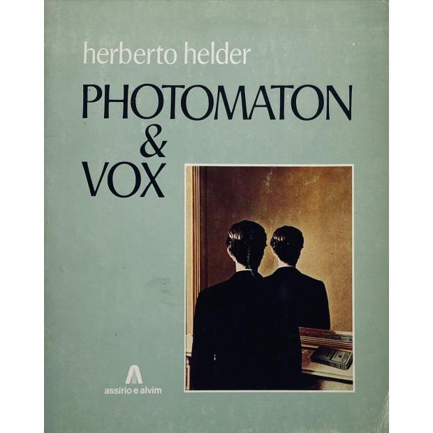 HELDER, Herberto. - PHOTOMATON & VOX. 