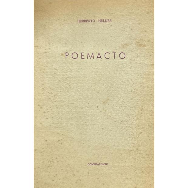 HELDER, Herberto. - POEMACTO. Poema. 