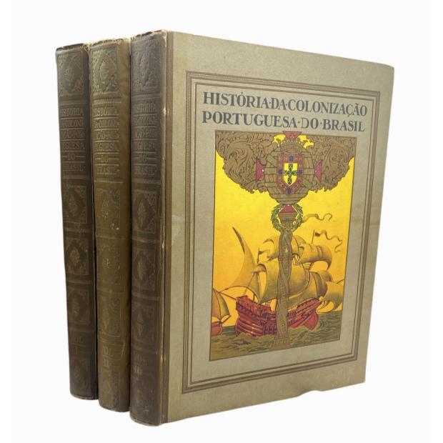 HISTÓRIA DA COLONIZAÇÃO PORTUGUESA DO BRASIL. Edição monumental comemorativa do primeiro Centenário da Independência do Brasil. Direcção cartográfica do Conselheiro Ernesto de Vasconcelos. Direcção artística de Roque Gameiro. Vol. I (ao III).