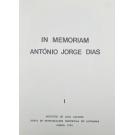 IN MEMORIAM. ANTÓNIO JORGE DIAS. I (a III). 