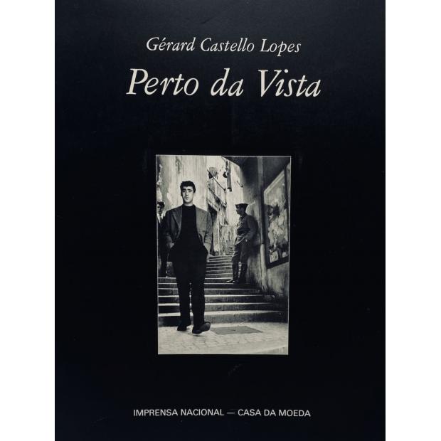 LOPES, Gérard Castello. - PERTO DA VISTA.