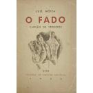 MOITA, Luiz. - O FADO. Canção de vencidos. Oito palestras na Emissora Nacional. 