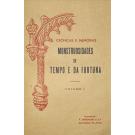 MONSTRUOSIDADES DO TEMPO E DA FORTUNA. Nova edição publicada sob a direcção de Damião Peres. Volume I (1662-1669) (ao Volume IV 1869-1671). 