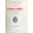 MACHADO, J. Saavedra. - O DESENHO E AS MULHERES. No Labor artístico de Rafael Bordalo. Com ilustrações do glorioso artista e prefácio do Dr. Arlindo Camilo Monteiro.