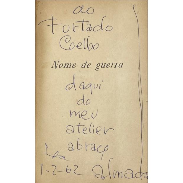 NEGREIROS, José de Almada. - NOME DE GUERRA.