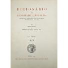 SOARES E HENRIQUE DE CAMPOS FERREIRA LIMA, Ernesto. - DICIONÁRIO DE ICONOGRAFIA PORTUGUESA. (Retratos de portugueses e de estrangeiros em relações com Portugal). 1º Volume (ao Volume V - II Suplemento).