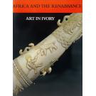BASSANI E WILLIAM B. FAGG, Ezio. - AFRICA AND THE RENAISSANCE: ART IN IVORY. Edited by Susan Vogel. Assisted by Carol Thompson. With an essay by Peter Mark.
