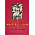 BRITO, Frei Bernardo de. - MONARQUIA LUSITANA. Primeira Parte (à Parte Oitava). Introdução de A. da Silva Rego. Notas de A. A. Banha de Andrade e M. dos Santos Alves.