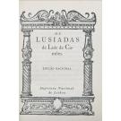 CAMÕES, Luis de. - OS LUSIADAS. Edição Nacional. 